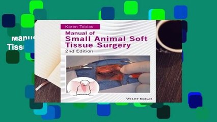 Manual of Small Animal Soft Tissue Surgery Complete