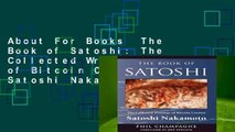 About For Books  The Book of Satoshi: The Collected Writings of Bitcoin Creator Satoshi Nakamoto