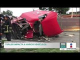 Tráiler impacta a varios vehículos en la carretera Texcoco-Lechería | Noticias con Francisco ZEa