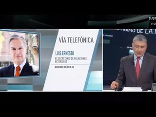 Trump sabe que aranceles es el punto débil de México: Luis Ernesto Derbez