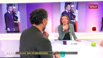 Macron : Make the com' great again - Hashtag l'émission (13/06/2019)
