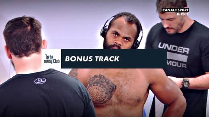 Late Rugby Club - Le Bonus track du 13 Juin