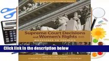 Full E-book  Supreme Court Decisions and Womens Rights  Best Sellers Rank : #1