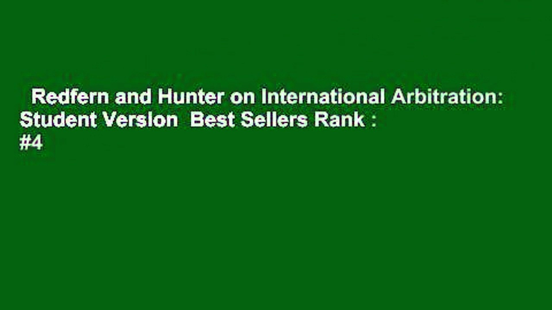 Redfern And Hunter On International Arbitration Student Version
