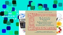 Full E-book  A Legal Primer on Managing Museum Collections  Review