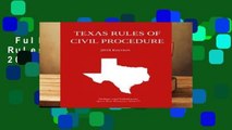 Full version  Texas Rules of Civil Procedure; 2016 Edition  For Kindle