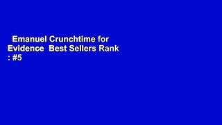 Emanuel Crunchtime for Evidence  Best Sellers Rank : #5