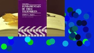 Fundamentals of Trial Tech 3e Complete