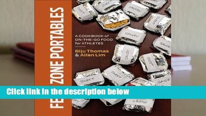 R.E.A.D Feed Zone Portables: A Cookbook of On-the-Go Food for Athletes D.O.W.N.L.O.A.D