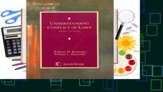 Full version  Title: Understanding Conflict of Laws Complete
