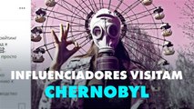 Chernobyl é o novo destino dos influenciadores