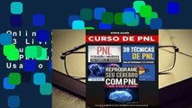 Online Curso de Pnl (3 Livros): Reprograme Seu C?rebro Com Pnl   Persua??o E Influ?ncia Usando