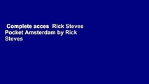 Complete acces  Rick Steves Pocket Amsterdam by Rick Steves