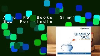 About For Books  Simply SQL  For Kindle