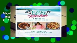 About For Books  Lulu s Kitchen: A Taste of the Gulf Coast Good Life  Best Sellers Rank : #4