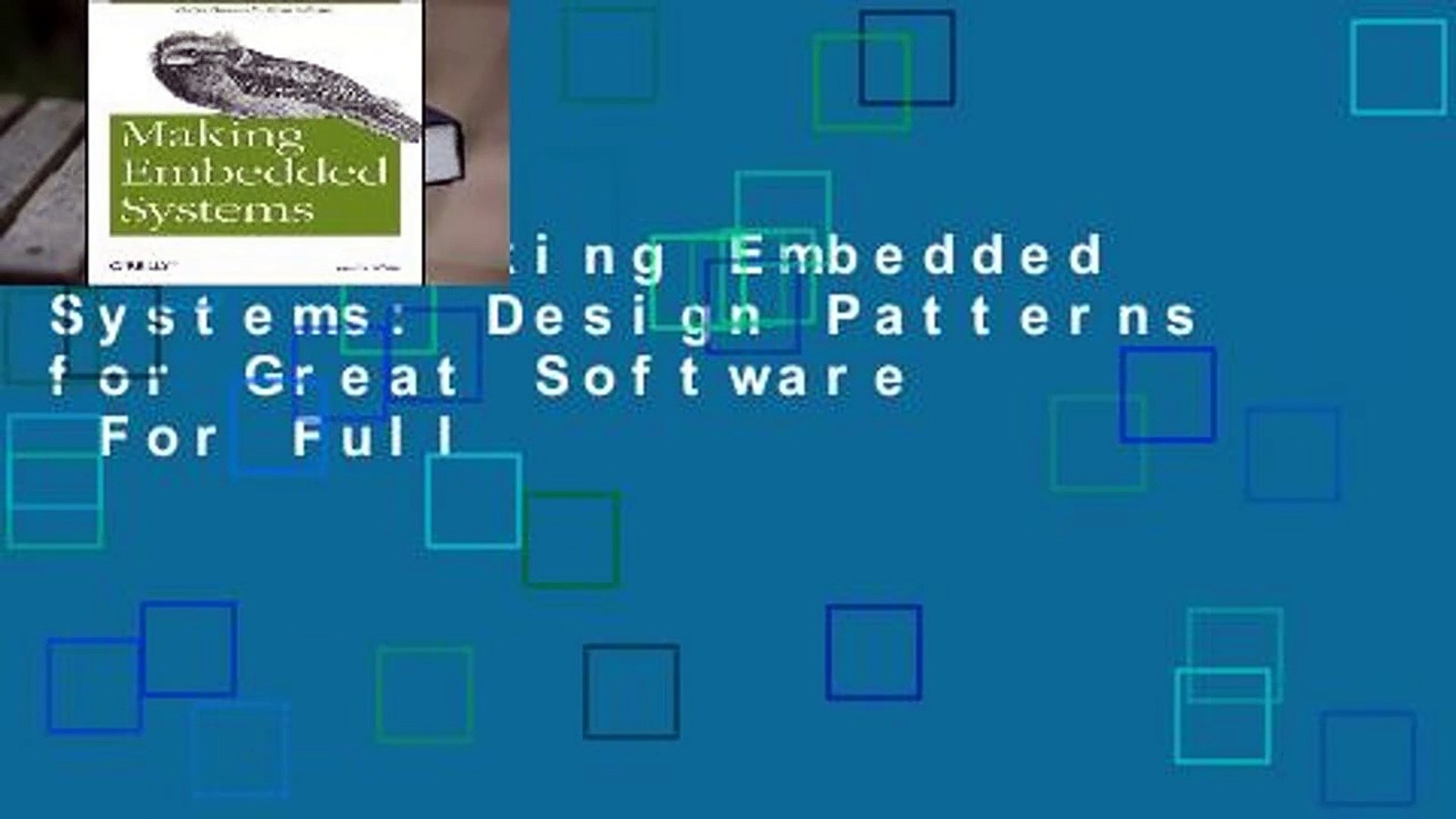 Online Making Embedded Systems: Design Patterns for Great Software  For Full