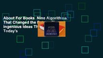 About For Books  Nine Algorithms That Changed the Future: The Ingenious Ideas That Drive Today's