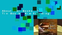 About For Books  The Tin Box by Kim Fielding