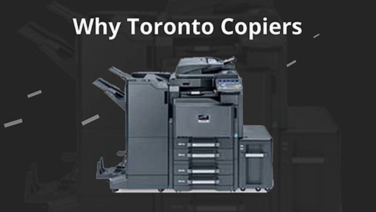 Why Toronto Copiers