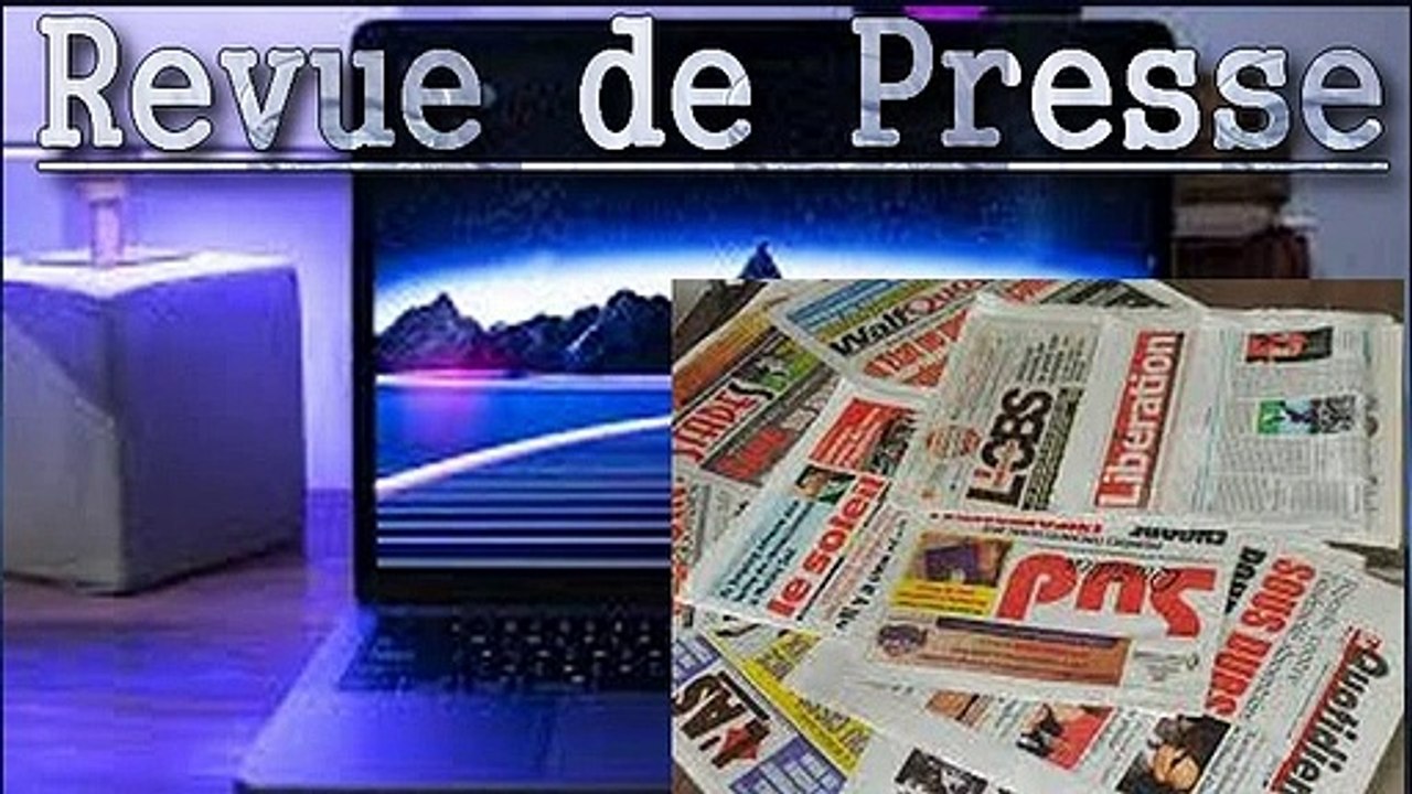 Revue de presse du vendredi 14 juin 2019 (francais)