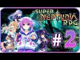 Super Neptunia RPG Walkthrough Part 2 (PS4, Switch, PC) English - No Commentary