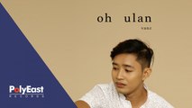 Vanz - Oh Ulan - (Official Lyric Video)