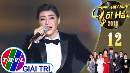 THVL | Hãy nghe tôi hát Mùa 4 - Tập 12[2]: Em Về Với Người - Xuân Nghi