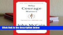 Why Courage Matters: The Way to a Braver Life  Review