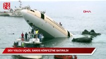 Dev yolcu uçağı, Saros Körfezi'ne batırıldı