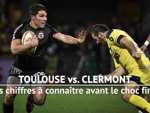 Finale - Stade Toulousain vs. Clermont en chiffres