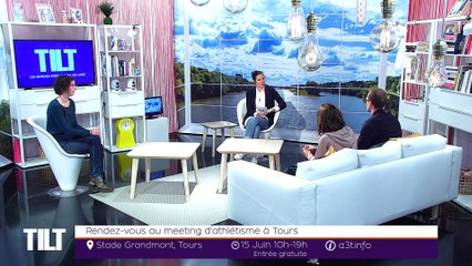 TILT - 14/06/2019 Partie 1 - Rendez-vous au meeting national d’athlétisme à Tours