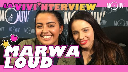 MARWA LOUD : "Le son "Premier pas" c'est ce qui s'est passé avec mon mari"