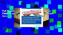 Full E-book Designing Distributed Systems: Patterns and Paradigms for Scalable, Reliable Services