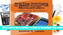 [Read] Embedded Systems: Real-Time Interfacing to Arm(r) Cortex(tm)-M Microcontrollers  For Full