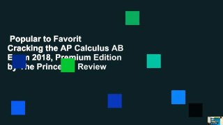 Popular to Favorit  Cracking the AP Calculus AB Exam 2018, Premium Edition by The Princeton Review