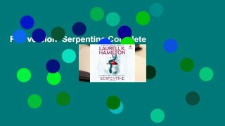 Full version  Serpentine Complete