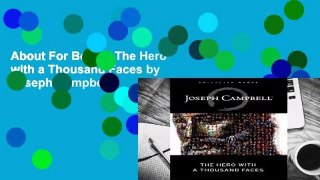 About For Books  The Hero with a Thousand Faces by Joseph Campbell