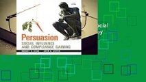Trial New Releases  Persuasion: Social Influence and Compliance Gaining by Robert H. Gass