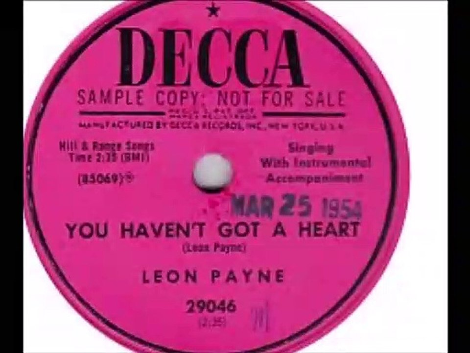LEON PAYNE You Haven’t Got A Heart DECCA 1954