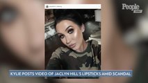 Kylie Jenner Posts – and Quickly Deletes – Video of Jaclyn Hill's Lipsticks Amid Scandal