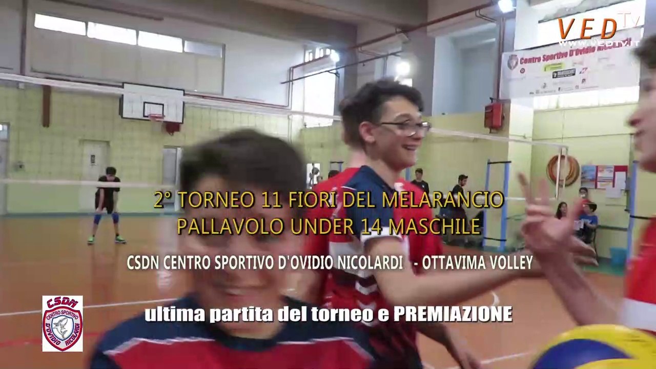 CSDN - ASD OTTAVIMA VOLLEY - 2°Torneo 11 Fiori del Melarancio - ULTIMA PARTITA  E PREMIAZIONE