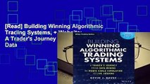 [Read] Building Winning Algorithmic Trading Systems,   Website: A Trader's Journey from Data
