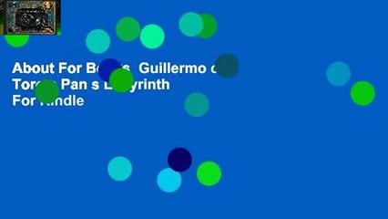 About For Books  Guillermo del Toro s Pan s Labyrinth  For Kindle