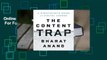 Online The Content Trap  For Full
