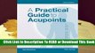[Read] A Practical Guide to Acupoints, 2nd Ed  For Trial