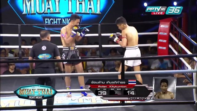 ร้อยล้าน เกียรติกำธร Vs ขุนแผน เอกบางไทร | PPTV Muay Thai Fight Night | 4 มิถุนายน 2559
