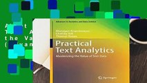 About For Books  Practical Text Analytics: Maximizing the Value of Text Data (Advances in