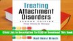 Online Treating Attachment Disorders, Second Edition: From Theory to Therapy  For Free