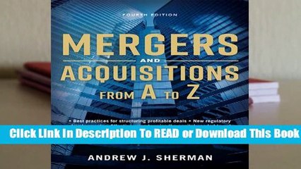 Full E-book Mergers and Acquisitions from A to Z  For Full