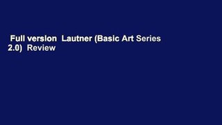 Full version  Lautner (Basic Art Series 2.0)  Review